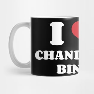 I Heart Chandler Bing Mug